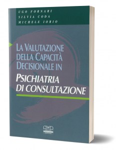 La valutazione della capacità decisionale in psichiatria di consultazione